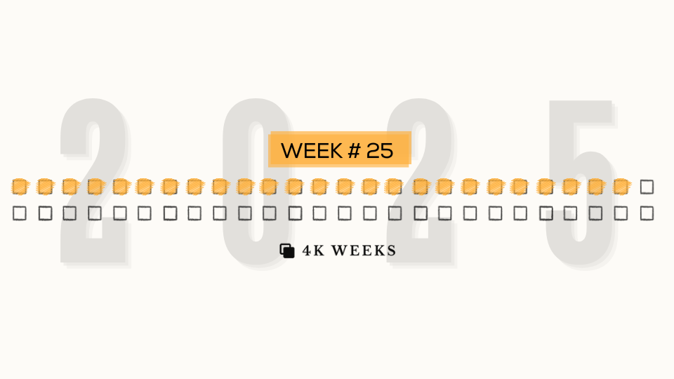 Week #25, 2025